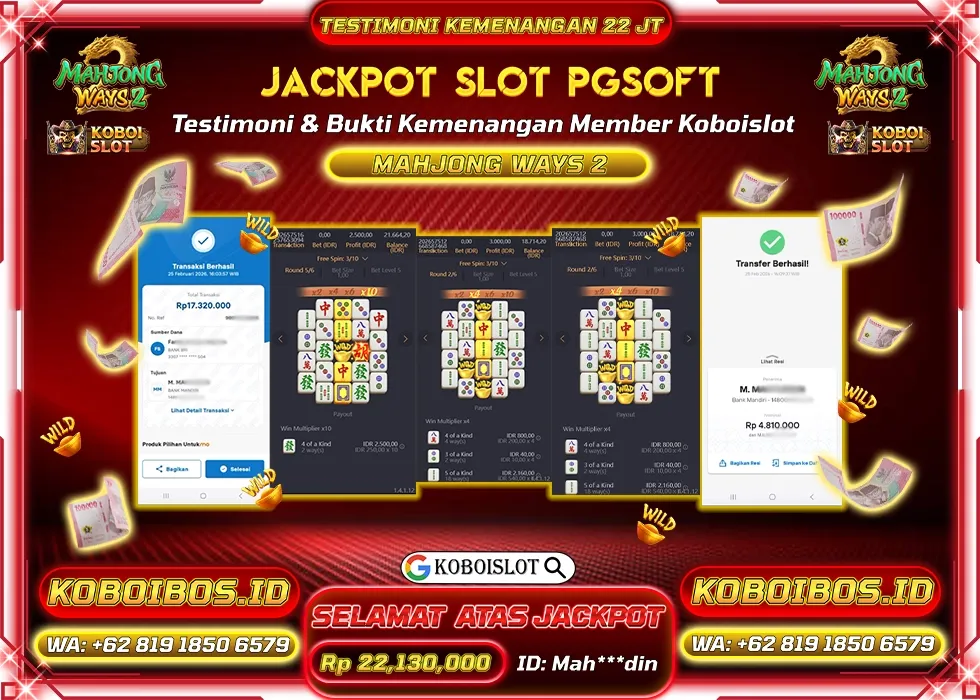 BUKTI KEMENANGAN SLOT GACOR MAHJONG WAYS 2 Rp22.130.000,- LUNAS