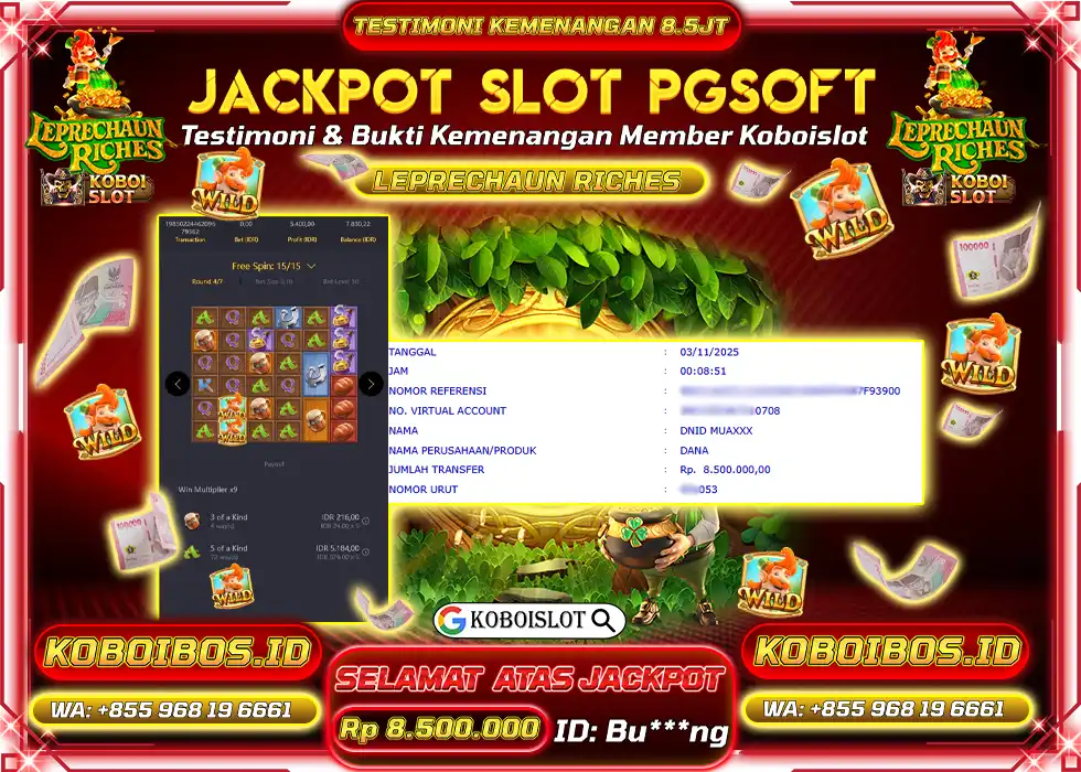 BUKTI KEMENANGAN SLOT GACOR LEPRECHAUN RICHES Rp8.500.000,- LUNAS