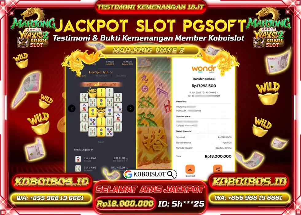 BUKTI KEMENANGAN SLOT GACOR MAHJONG WAYS 2 Rp18.000.000,- LUNAS