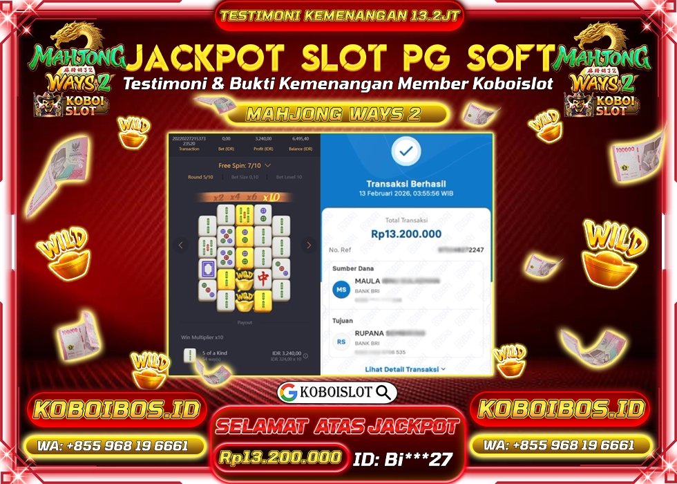 BUKTI KEMENANGAN SLOT GACOR MAHJONG WAYS 2 Rp13.200.000,- LUNAS