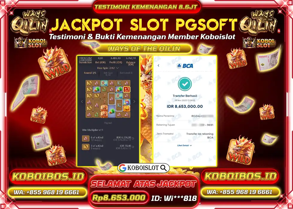 BUKTI KEMENANGAN SLOT GACOR WAYS OF THE QILIN Rp8.653.000,- LUNAS