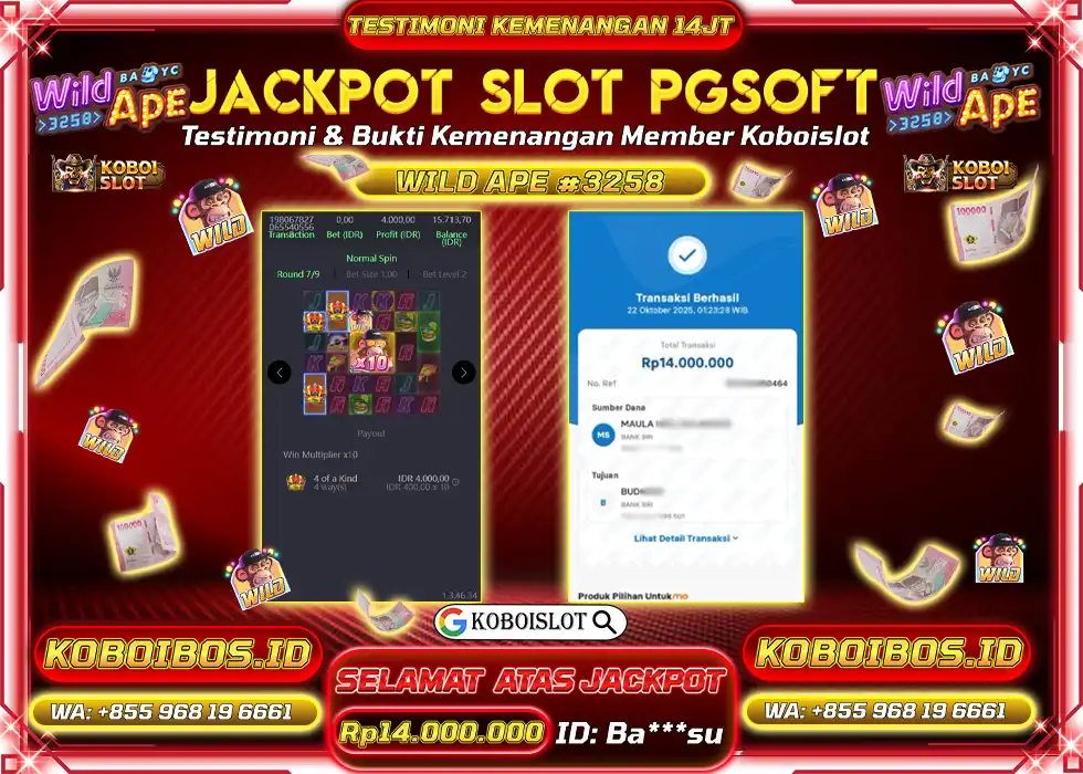 BUKTI KEMENANGAN SLOT GACOR WILD APE #3258 Rp14.000.000,- LUNAS